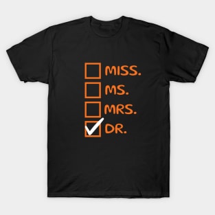 Funny Checklist Doctor Design Medical staff T-Shirt